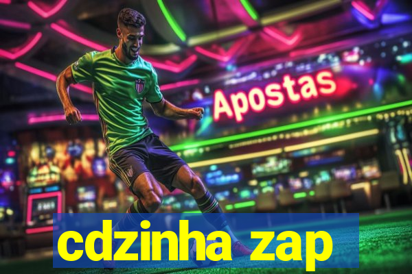 cdzinha zap